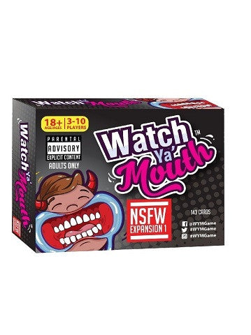 Watch Ya Mouth NSFW Expansion 1